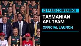 IN FULL: AFL officially launches Tasmanian team | ABC News