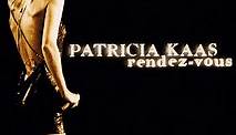 Patricia Kaas - Rendez-Vous