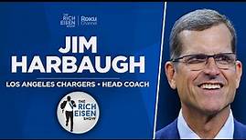 Chargers HC Jim Harbaugh Talks Justin Herbert, Michigan & More with Rich Eisen | Full Interview