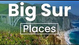 Top 7 Best Places to Visit in Big Sur, California | USA - English