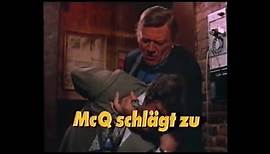 MCQ schlägt zu (USA 1974 "McQ") Teaser Trailer deutsch / german VHS