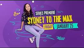 Official Trailer 📽️| Sydney to the Max | Disney Channel