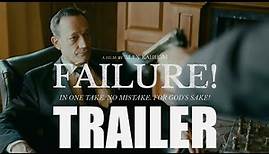 FAILURE! Official Trailer (2023) FrightFest