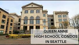 Queen Anne High School Condo Tour