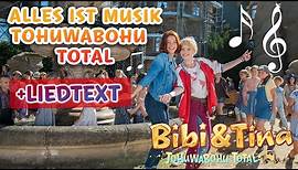 Bibi & Tina 4 - ALLES IST MUSIK Tohuwabohu Total Musikvideo mit Liedtext / LYRICS zum Mitsingen