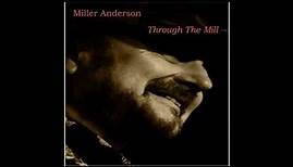 Miller Anderson - Through the Mill