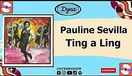 Pauline Sevilla - Ting a Ling (Official Audio)