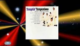 The Temptations - You've Got To Earn It (Original Version)