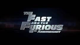 The Fast & The Furious 15th Anniversary Trailer