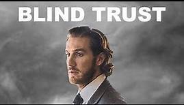 Blind Trust - Full Movie | Thriller | Great! Action Movies