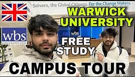 Warwick University full campus tour | 100% free scholarship for international students
