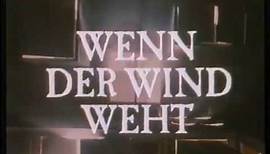 Wenn der Wind weht (1986) - DEUTSCHER TRAILER