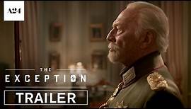 The Exception | Official Trailer HD | A24