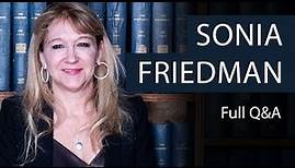 Sonia Friedman | Full Q&A at The Oxford Union
