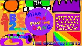 Mike & The FunTime Gang: We’re All Special Friends!