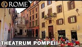 Rome guided tour ➧ Theatrum Pompeii - Pompey's Theater [4K Ultra HD]