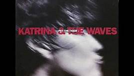 Katrina And The Waves - Pet The Tiger (1991) Full album