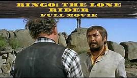 Ringo: The Lone Rider | Western | Full movie in english
