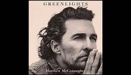 Greenlights by Matthew McConaughey Audiobook Excerpt