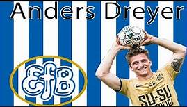Anders Dreyer - All Goals for Esbjerg 2017/18