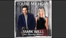 You're My Home (feat. Beverley Mahood)