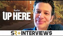 Director Thomas Kail Interview: Up Here