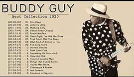 Buddy Guy Greatest Hits - Buddy Guy Best of - Buddy Guy Album Collection