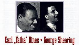 Earl "Fatha" Hines / George Shearing - Piano Men