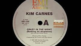 Kim Carnes – Crazy In The Night - 1985 (Original Stereo)
