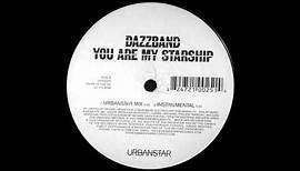 Dazz Band - You Are My Starship