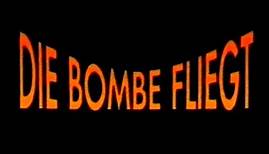 Die Bombe fliegt - Trailer (1986)