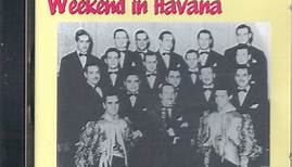Xavier Cugat - Weekend In Havana 1940-1947