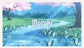 Mereki - In Everything (Official Video)