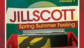 Jill Scott - Crates: Remix Fundamentals Volume 1 (Spring Summer Feeling)