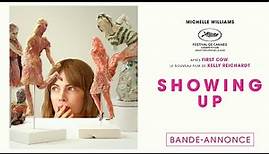 SHOWING UP - Bande-annonce