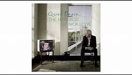 Nick Lowe - "(What's So Funny 'Bout) Peace Love And Understanding" (Official Audio)