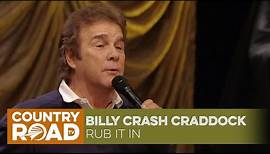 Billy Crash Craddock-Rub it In