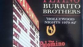 The Flying Burrito Brothers - Hollywood Nights 1979-82