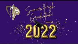 Class of 2022 Sumner High Graduation