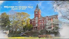 Class of 2027: Welcome to Georgia Tech
