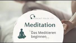 Meditation // Für Anfänger - Meditieren für Anfänger - 10 Minuten im sitzen oder liegen