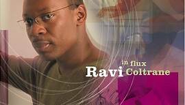 Ravi Coltrane - In Flux