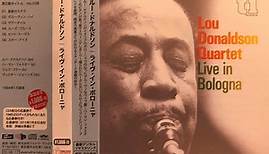 Lou Donaldson Quartet - Live In Bologna