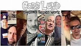 Songs My Friends Wrote - Corb Lund Roast