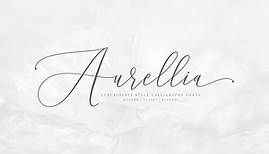 Aurellia Script Classy Fonts
