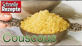 So kocht man Couscous richtig | Schnelle Rezepte