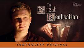 The Great Realisation | Tomfoolery | A bed time story of how it started, and why hindsight’s 2020 🛌