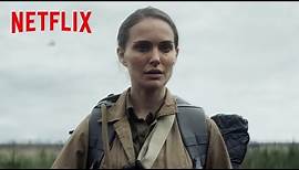 AUSLÃ–SCHUNG | Offizieller Trailer | Netflix