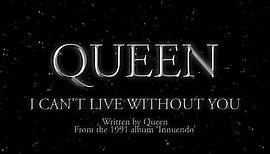 Queen - I Can't Live Without You (Official Lyric Video)