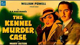 The Kennel Murder Case (1933) | Full Movie | William Powell, Mary Astor, Eugene Pallette